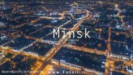 تایم لپس رویایی شهر Minsk  بلاروس