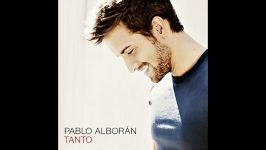 Pablo Alboran  Tanto