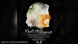 Mohammadreza Moghaddam – Kheili Mikhamet