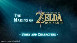 The Making of The Legend of Zelda Breath of the Wild Video – Story and Ch