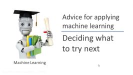 6.1.1 Advice for Applying Machine Learning  Deciding What to Try Next