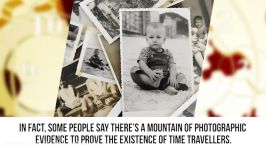 Mysterious Cases Of Time Travel That Cant Be Explained