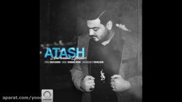 Amirhossein Eftekhari  Atash OFFICIAL AUDIO