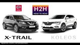 Head2Head #96 Renault KOLEOS vs Nissan X TRAIL