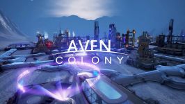 تریلر A Brave New World بازی Aven Colony