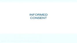 Informed Consent  History of Informed Consent