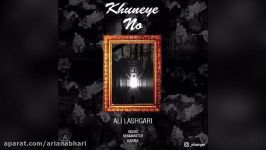 Ali Lashgari – Khuneye No