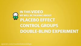 Placebo Effect Control Groups and the Double Blind Experiment 3.2