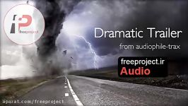 موزیک ریتم حماسی Audiojungle – Dramatic Trailer