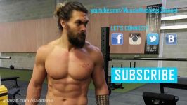 تمرینات بدنسازی Jason Momoa برای بازی در نقش آکوامن