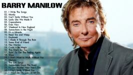 Barry Manilow Greatest Hits  Barry Manilow Best Of