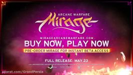 گیم پلی رسمی دمو بازی Mirage Arcane Warfare