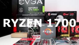 GTX 1080 Ti Gaming PC Build AMD Ryzen 1700 Benchmarks 4K