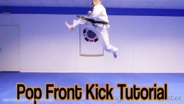 Taekwondo Pop Front Kick Tutorial  GNT