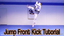 Taekwondo Jump Front Kick Tutorial  GNT