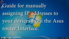 Guide for manually assigning IP addresses for an Asus Router