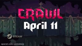 تریلر اعلام زمان انتشار بازی Crawl