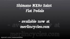 Shimano MX80 Saint Pedals