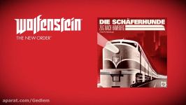 Wolfenstein The New Order Soundtrack  Die Schäferhunde  Zug nach Hamb