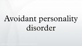 Avoidant personality disorder