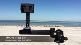 آماده کردن تثبیتگر اسموو SMOVE Stabilizer برای حمل