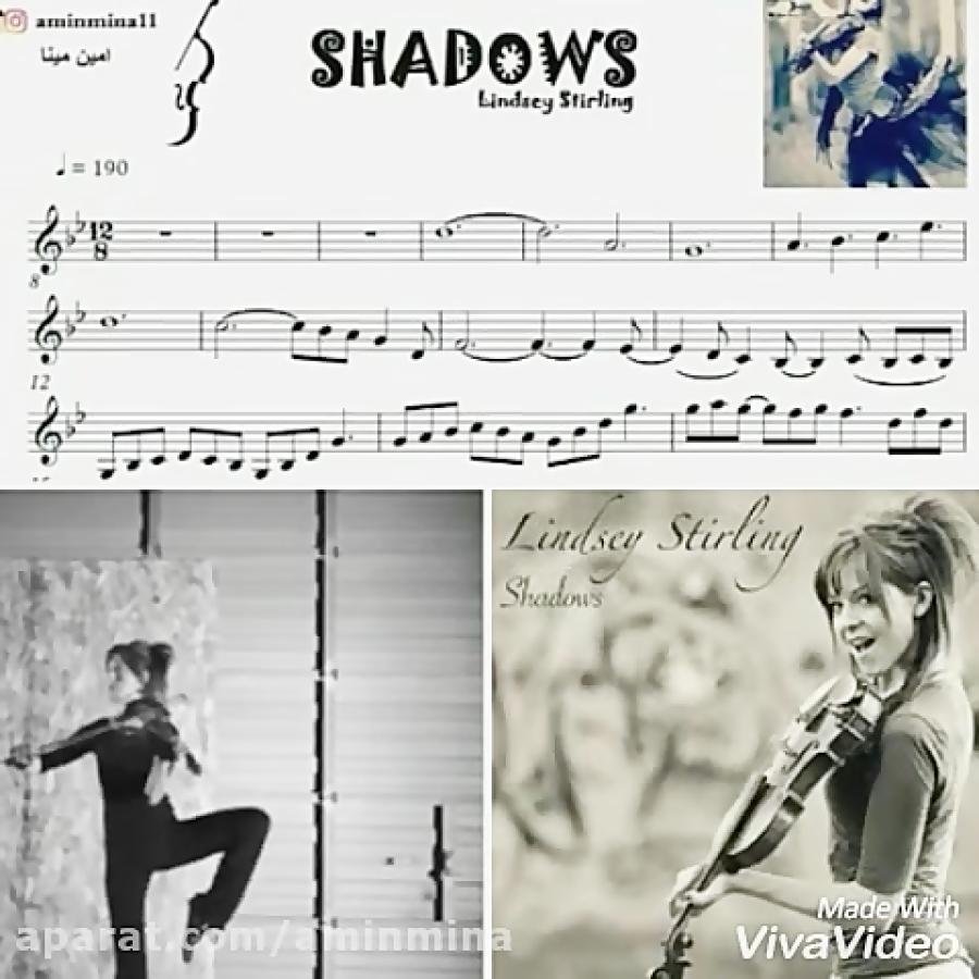 نت آهنگ زیبای shadows، lindsey stirling بخش اول