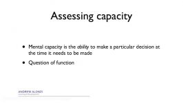 How to assess mental capacity under the Mental Capacity Act 2005 Part 1