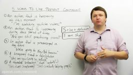 5 ways to use the PRESENT CONTINUOUS verb tense in English