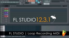 FL Studio 12  Note Loop Recording