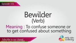 English Lesson # 151  Bewilder verb  Learn English Pronunciation Vocabulary