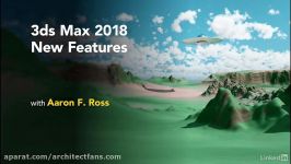 آشنایی ویژگیها امکانات جدید نرم افزار 3ds Max 2018