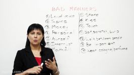 Bad Manners What NOT to say or do Polite English