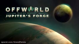 معرفی Jupiters Forge در بازی Offworld Trading Company