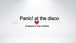 Panic At The Disco  Emperor’s New Clothes Lyrics with original song