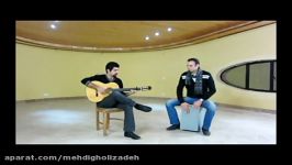 buleria.cajon mehdi gholizadehfarshad kia guitar