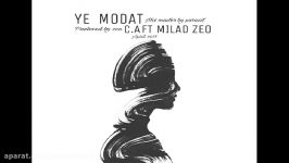 Milad Zeo Ft C.a  Ye Modat