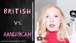 اکسیر آیلتس American VS British English Words