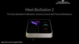 دستگاه حضور غیاب کنترل تردد BioStation 2