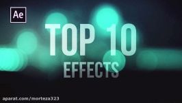 Top 10 Best Effects in After Effects