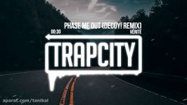 VÉRITÉ  Phase Me Out Decoy Remix