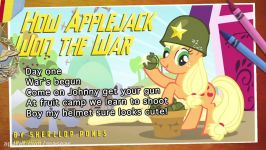 How Applejack Won The War original song