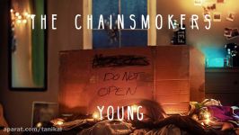 The Chainsmokers  Young Audio