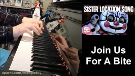 FNAF Sister Location Song  Join Us For A Bite  JT Machinima Piano Cover by Amosdoll