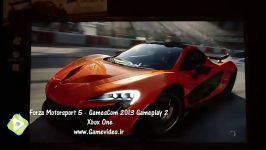 گیم پلی بازی Forza Motorsport 5  GamesCom 13 Gameplay 2