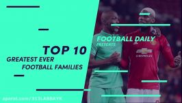 10 Greatest Families In Football History