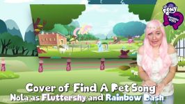 Find A Pet Song  MLP  Nola Klop Cover