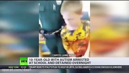 دستگیری شوکه کننده پسر 10 ساله اوتیسمی توسط پلیس آمریکا