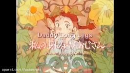 تریلر Daddy Long Legs