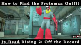 How to Find the Protoman Outfit In Dead Rising 2 Off the Record