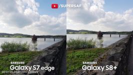 مقایسه دوربین سامسونگ گلکسی S8 پلاس گلکسی S7
